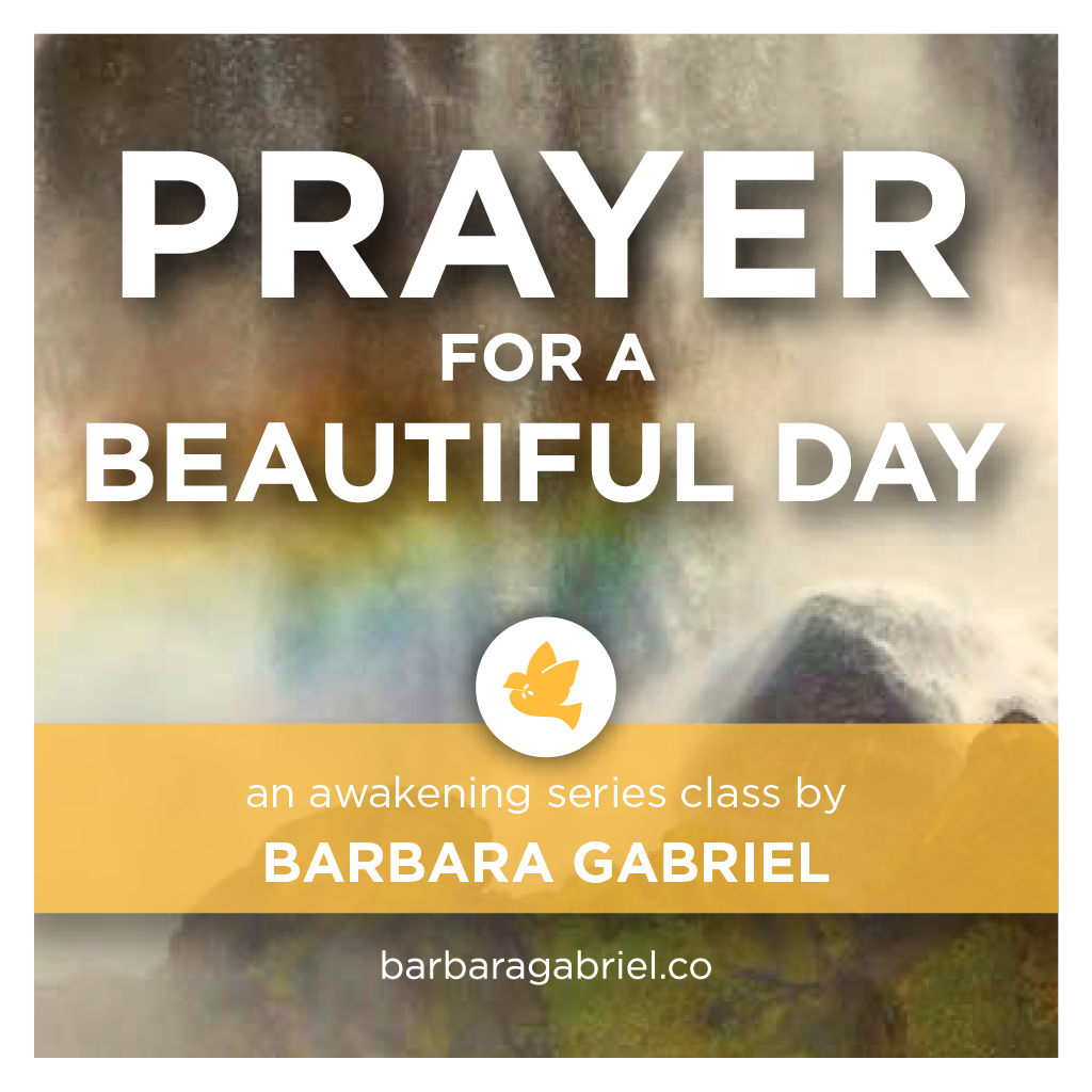 Prayer for a Beautiful Day